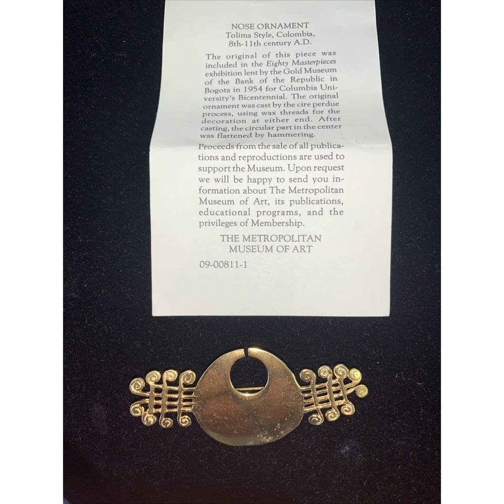 1991 MMA Metropolitan‎ Museum of Art Colombia Nose Ornament Brooch 8th-11th AD